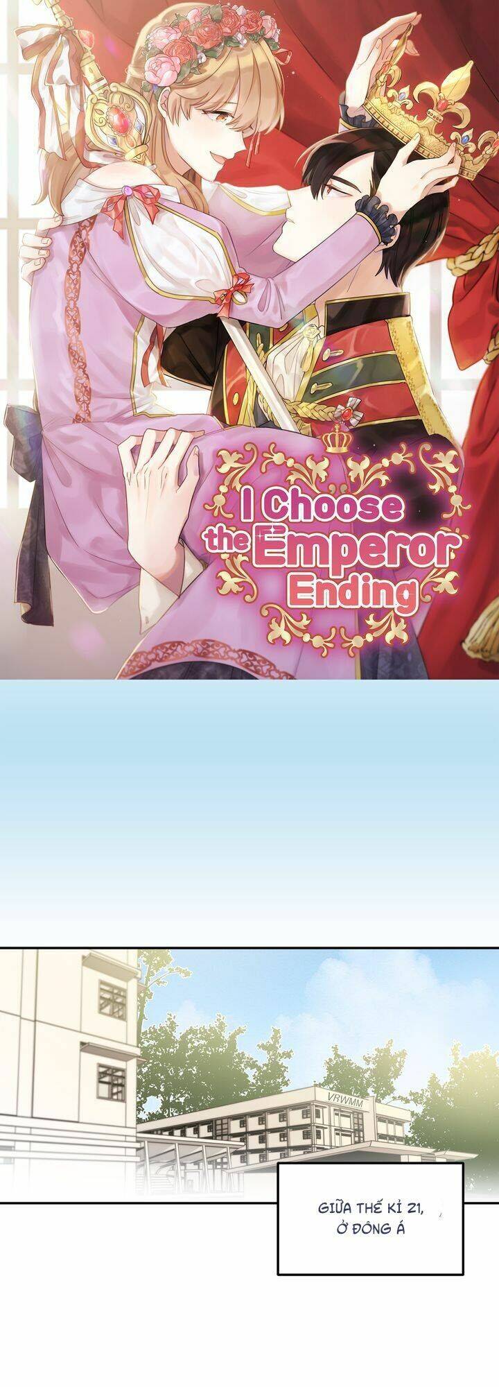 Tôi Sẽ Đi Đến Cùng Với Hoàng Đế Chapter 1 - 6