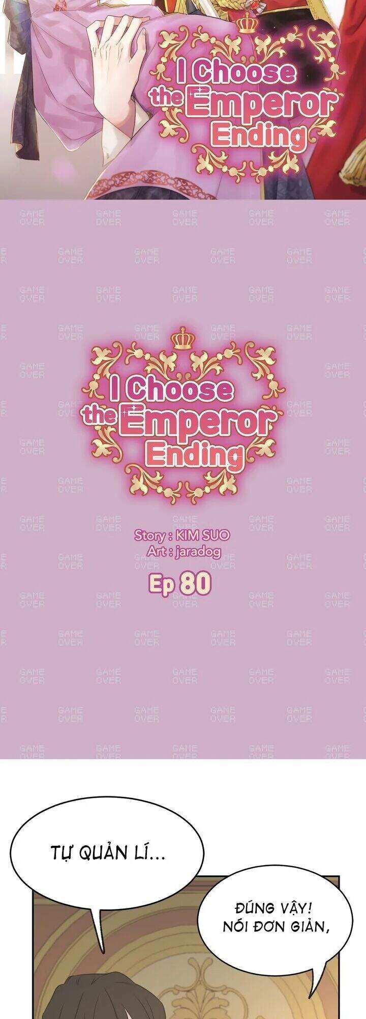 Tôi Sẽ Đi Đến Cùng Với Hoàng Đế Chapter 80 - 2