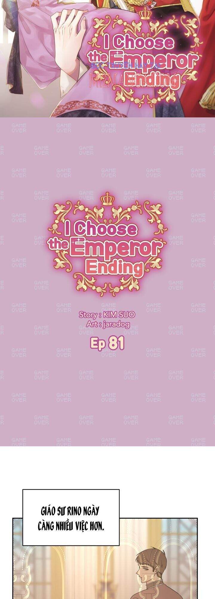 Tôi Sẽ Đi Đến Cùng Với Hoàng Đế Chapter 81 - 4