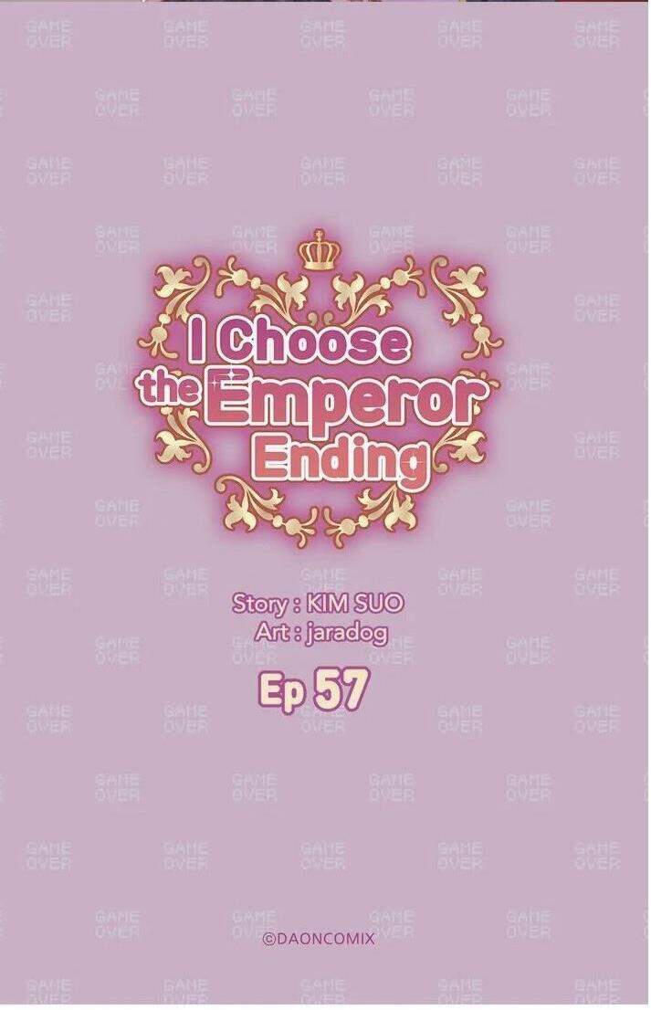 Tôi Sẽ Đi Đến Cùng Với Hoàng Đế Chapter 57 - 2