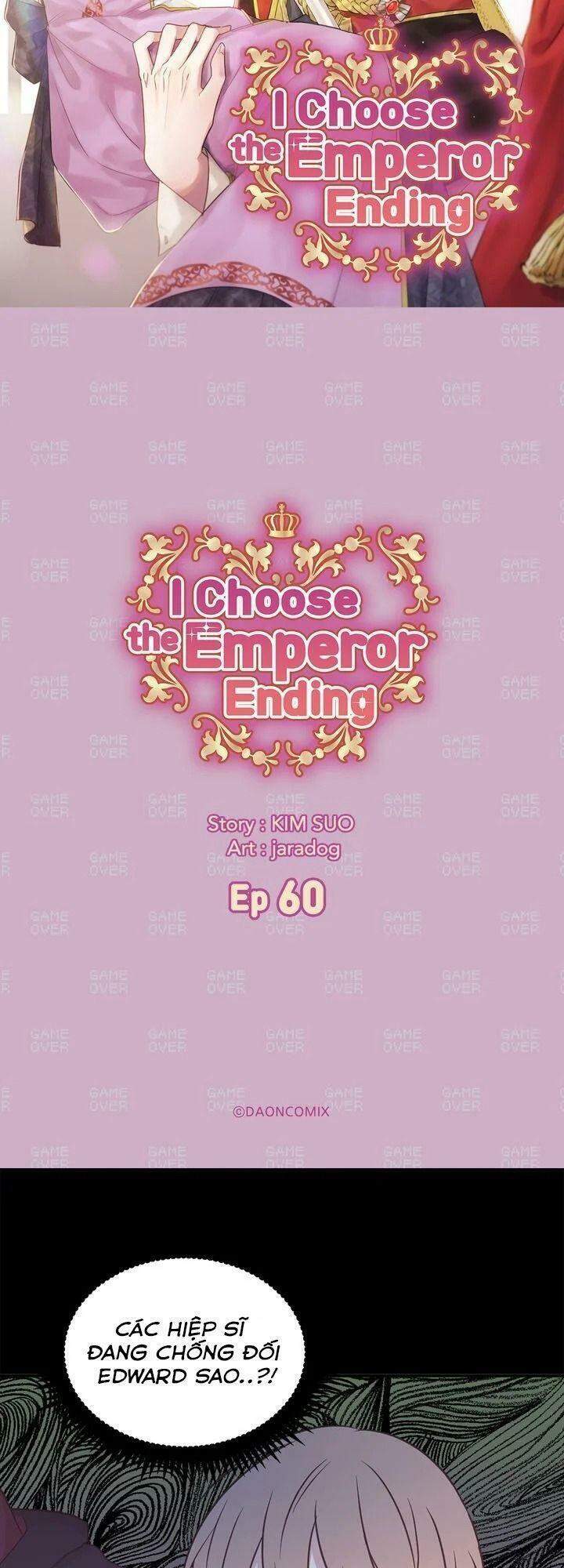 Tôi Sẽ Đi Đến Cùng Với Hoàng Đế Chapter 60 - 5