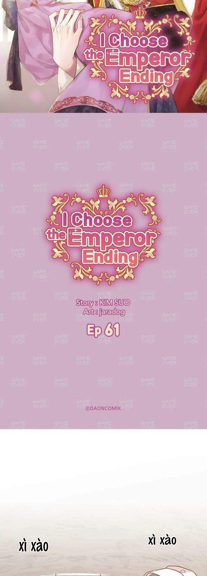 Tôi Sẽ Đi Đến Cùng Với Hoàng Đế Chapter 61 - 5