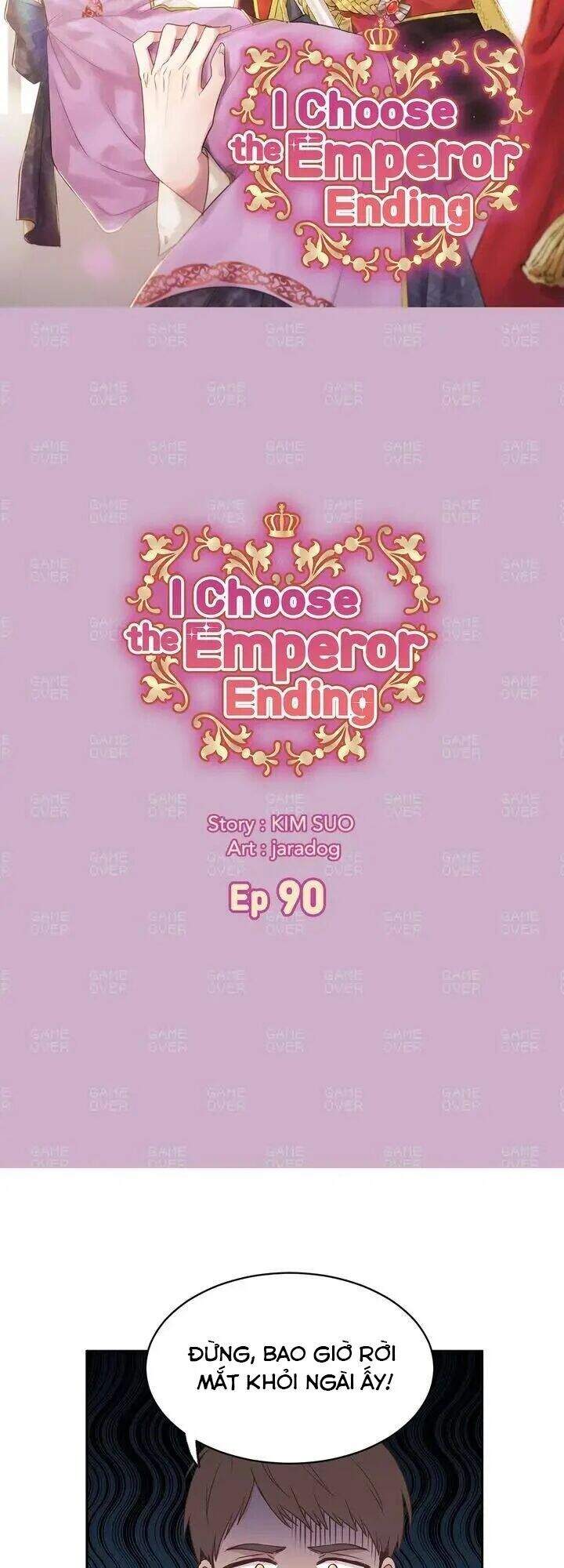 Tôi Sẽ Đi Đến Cùng Với Hoàng Đế Chapter 90 - 3