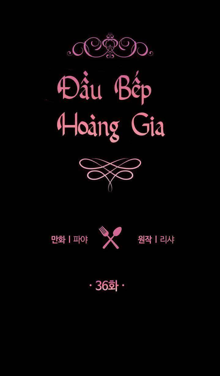 Đầu Bếp Hoàng Gia Chapter 36 - 14