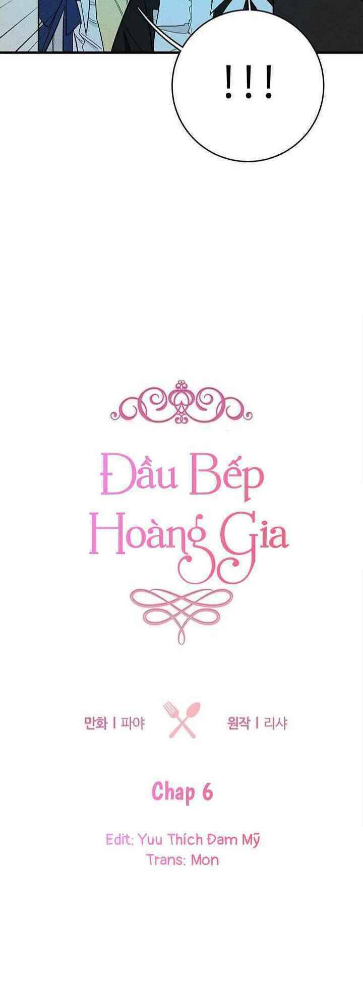 Đầu Bếp Hoàng Gia Chapter 6 - 3