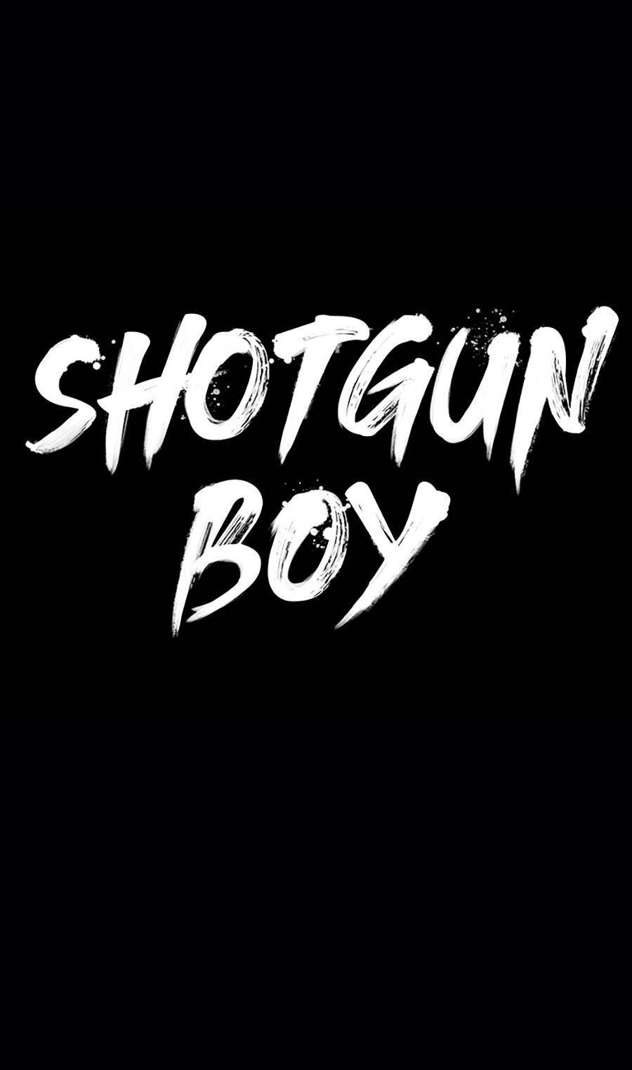 Cậu Bé Shotgun Chapter 38 - 71