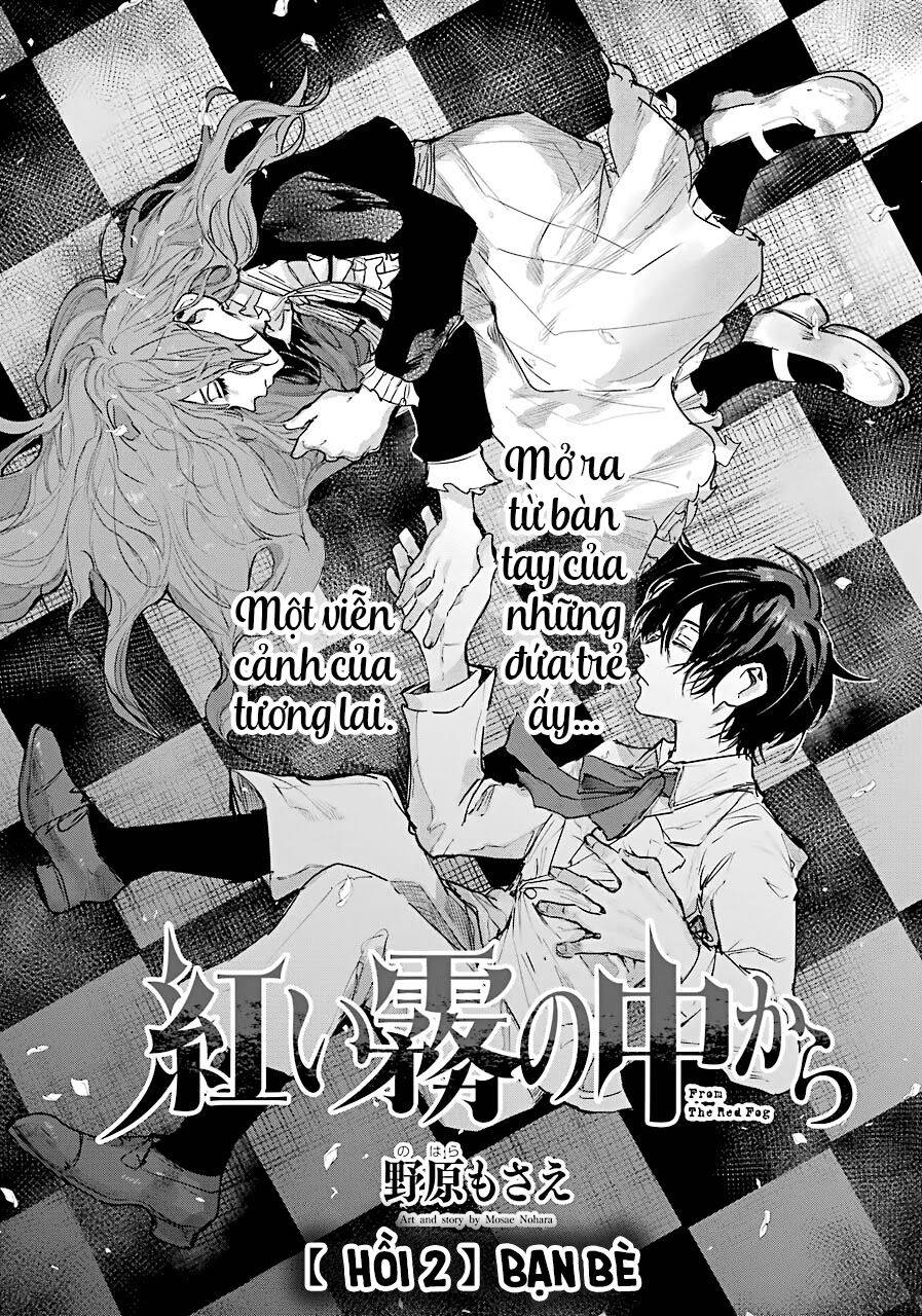 Từ Làn Sương Mù Đỏ Thẫm Chapter 2 - 3
