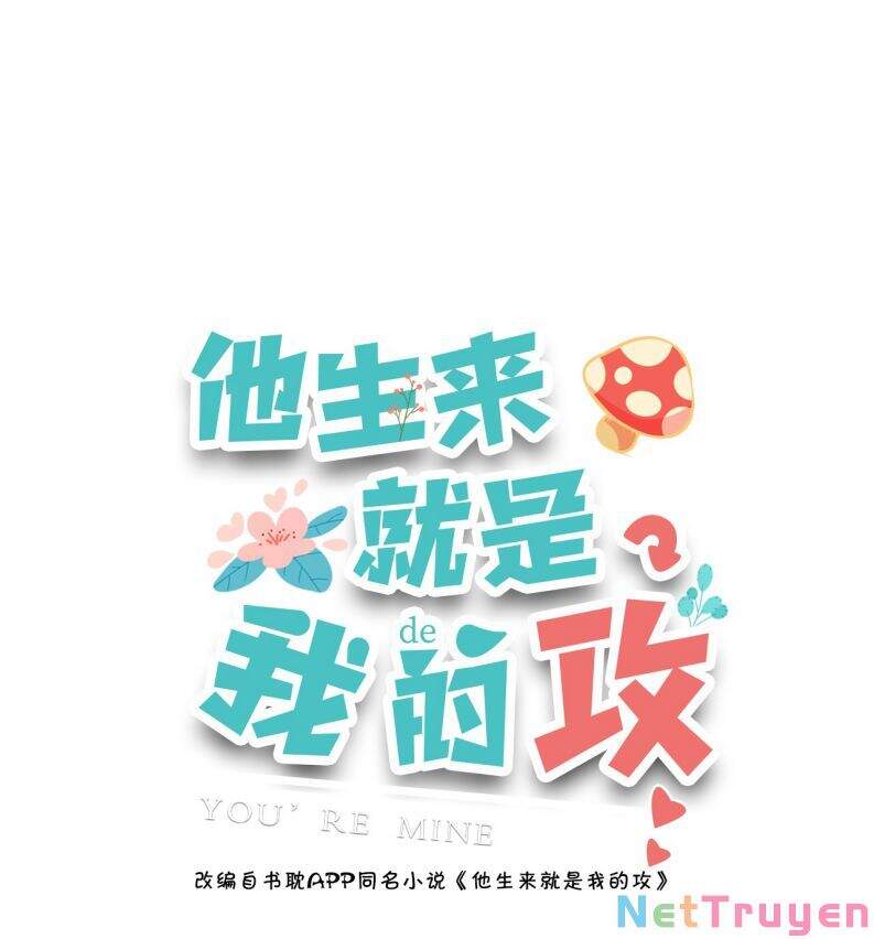 Anh Ấy Sinh Ra Đã Là Công Của Tôi Chapter 31 - 2