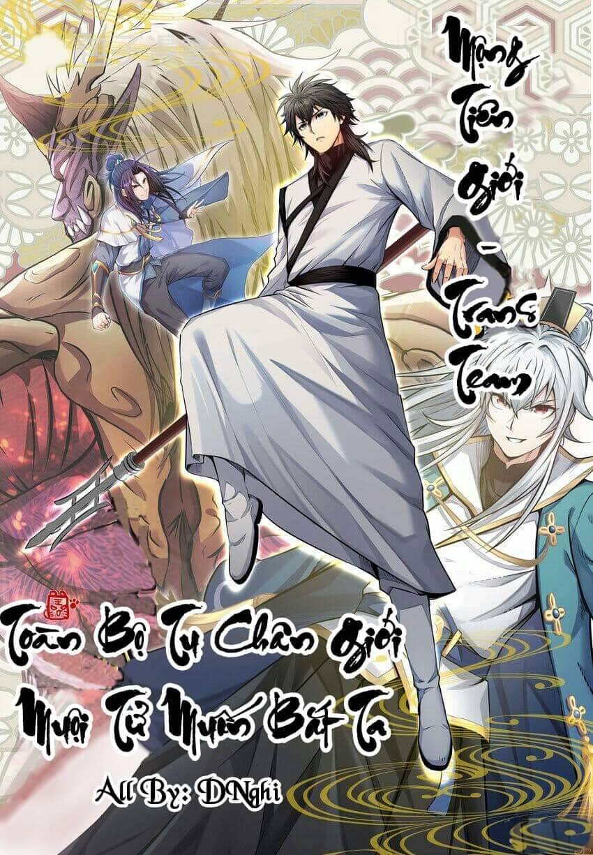 Toàn Bộ Tu Chân Giới Muội Tử Muốn Bắt Ta Chapter 78 - 1
