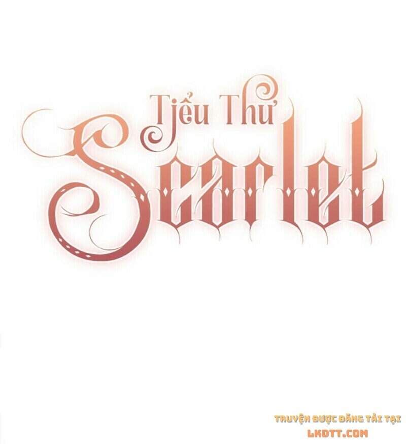 Tiểu Thư Scarlet Chapter 12 - 2
