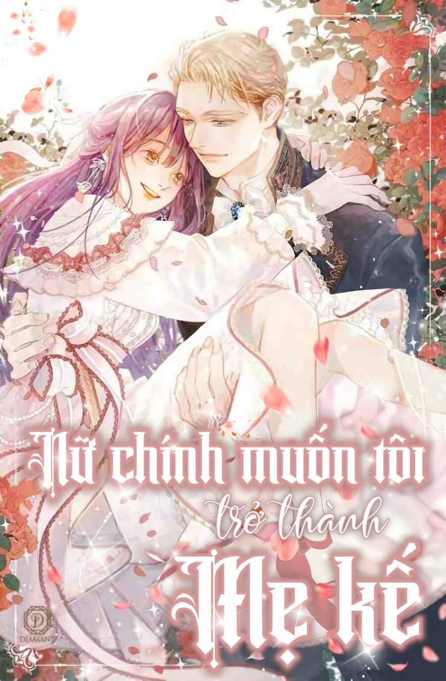 Nữ Chính Muốn Tôi Trở Thành Mẹ Kế Chapter 24 - 1