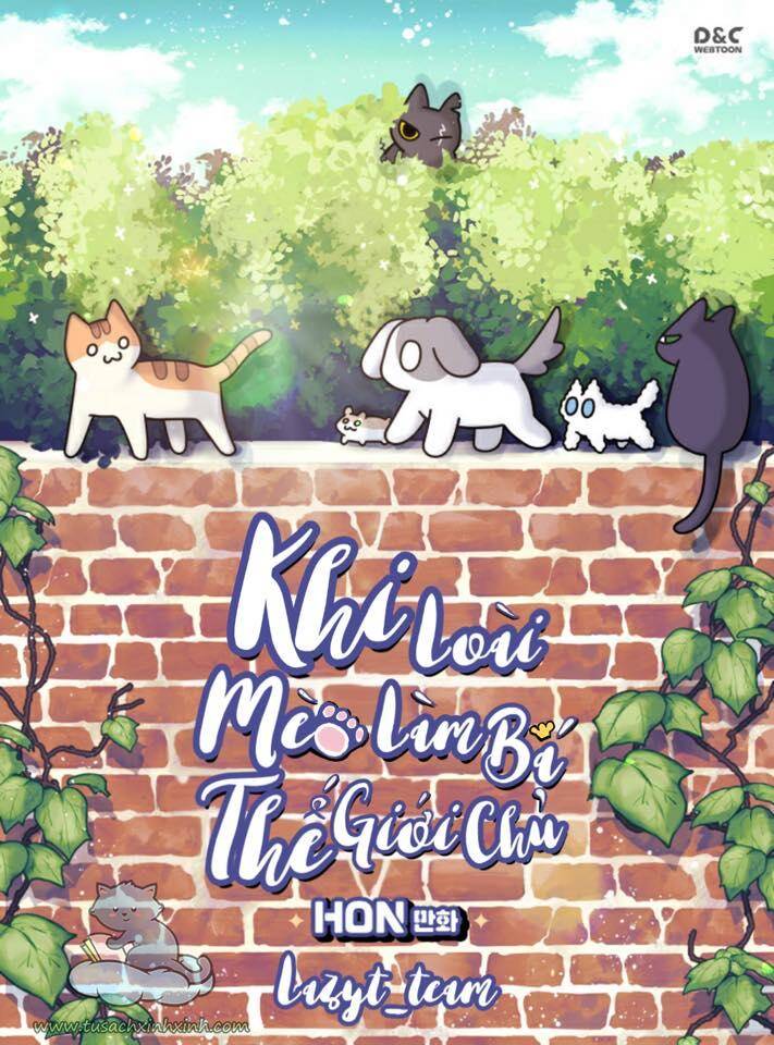 Khi Loài Mèo Làm Bá Chủ Thế Giới Chapter 8 - 2