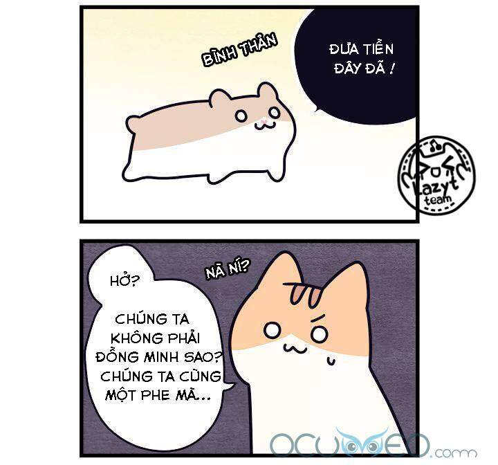 Khi Loài Mèo Làm Bá Chủ Thế Giới Chapter 5 - 6