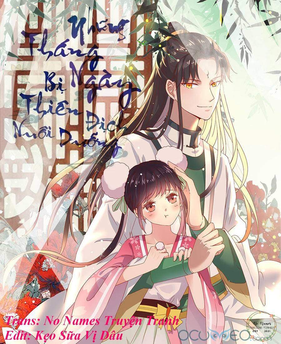 Những Tháng Ngày Bị Thiên Địch Nuôi Dưỡng Chapter 11 - 1