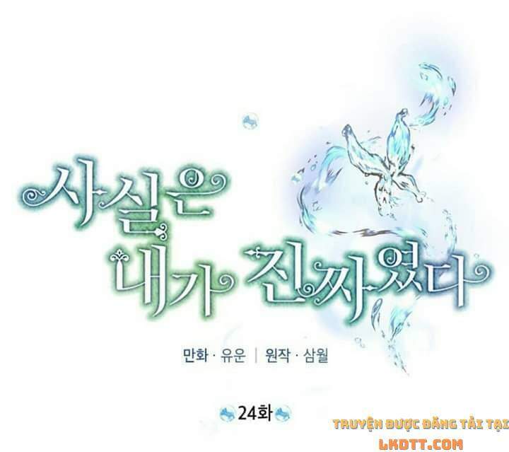 Thực Ra Tôi Mới Là Thật Chapter 24 - 30