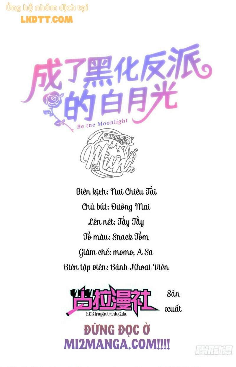 Trở Thành Bạch Nguyệt Quang Của Phản Diện Hắc Hóa Chapter 9 - 1