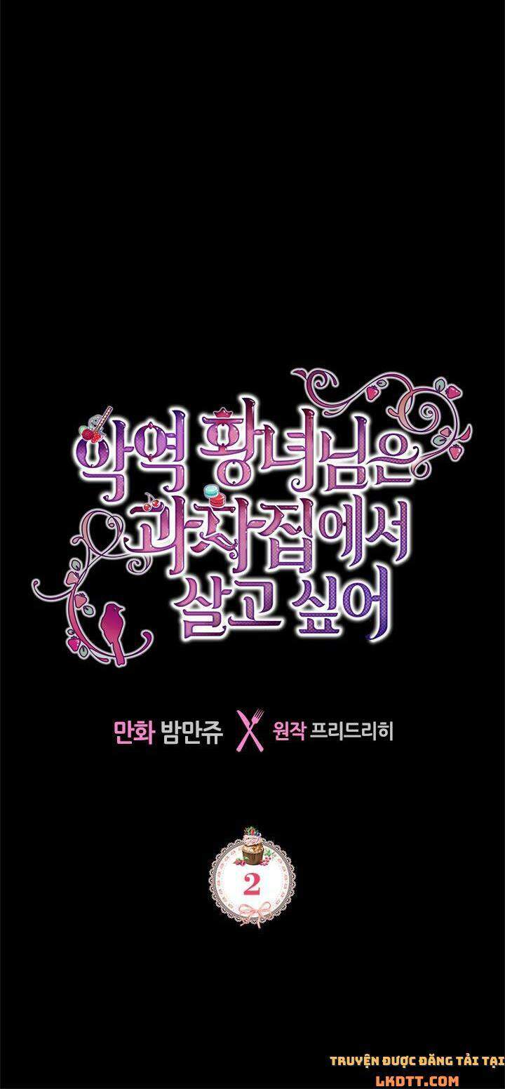 Công Chúa Phản Diện Muốn Ở Trong Ngôi Nhà Bánh Quy Chapter 2 - 9