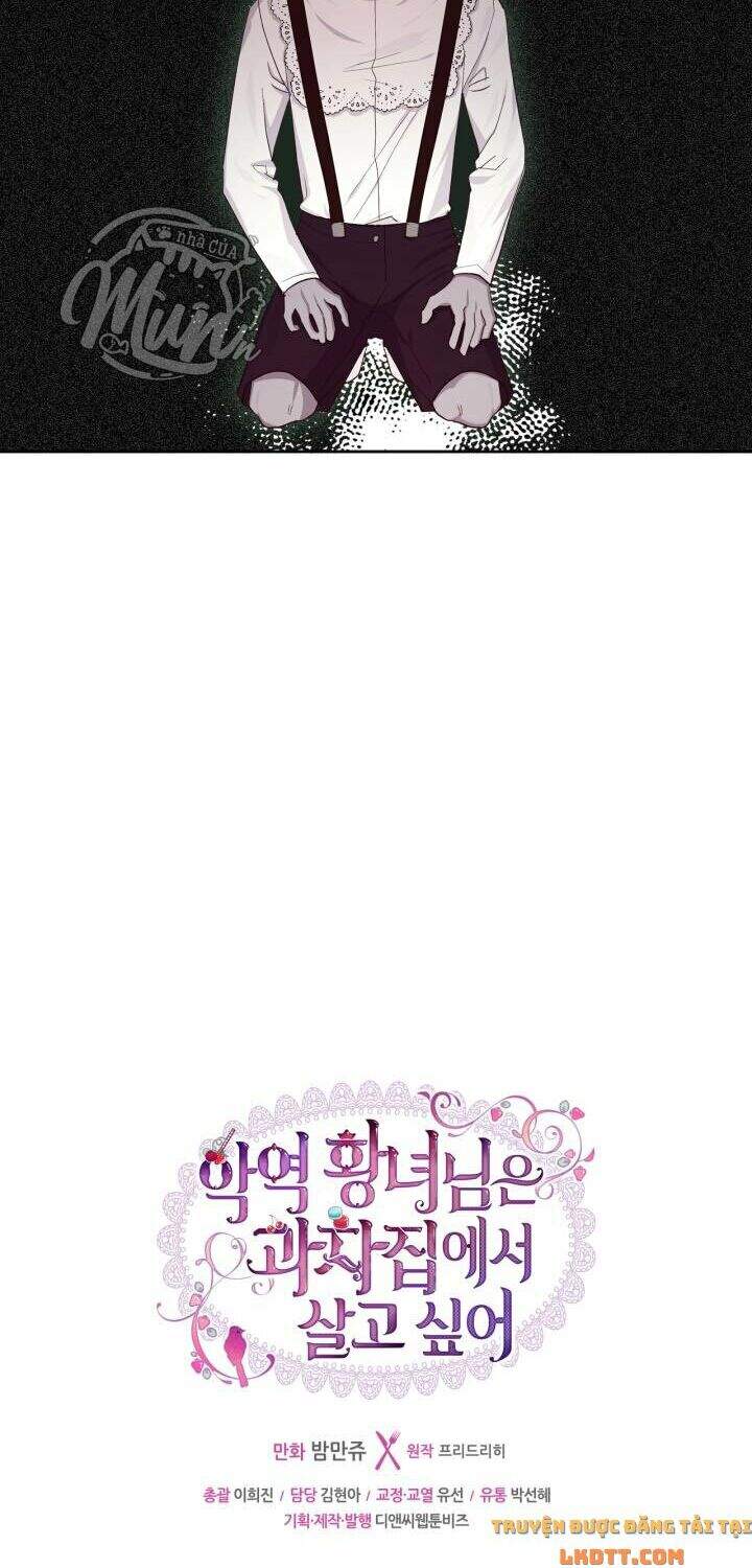 Công Chúa Phản Diện Muốn Ở Trong Ngôi Nhà Bánh Quy Chapter 33 - 45