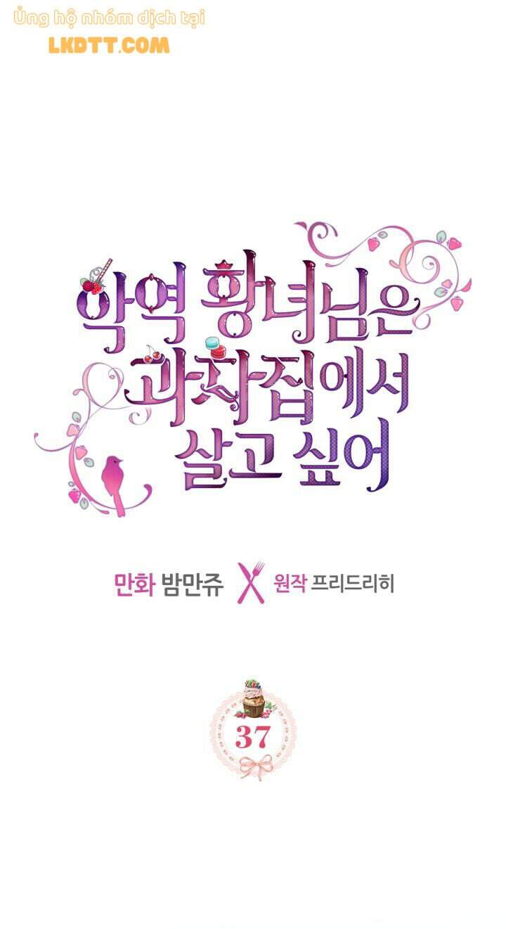 Công Chúa Phản Diện Muốn Ở Trong Ngôi Nhà Bánh Quy Chapter 37 - 1