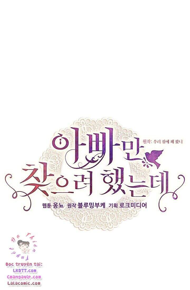 Tôi Chỉ Đi Tìm Cha Thôi Chapter 14 - 11