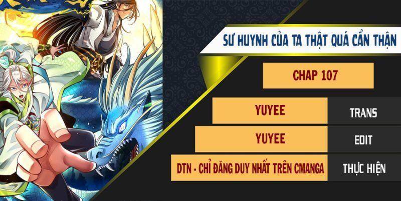 Sư Huynh Của Ta Quá Cẩn Thận Rồi Chapter 107 - 1