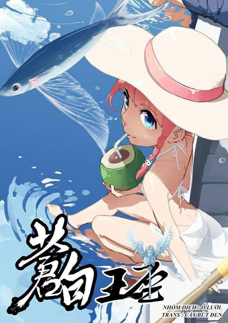 Bạch Vương Tọa Chapter 34 - 1