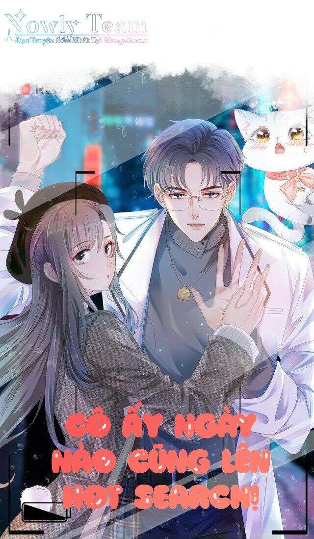 Cô Ấy Ngày Nào Cũng Lên Hot Search! Chapter 23 - 1
