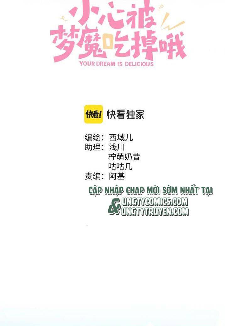 Cẩn Thận Bị Mộng Ma Ăn Mất Đó! Chapter 69 - 11