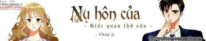 Nụ Hôn Của Giác Quan Thứ Sáu Chapter 3 - 1