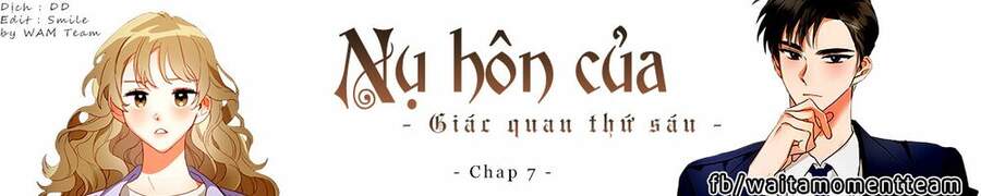 Nụ Hôn Của Giác Quan Thứ Sáu Chapter 7 - 1