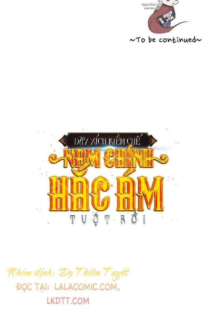 Tôi Đánh Mất Dây Xích Kiềm Chế Nam Chính Hắc Ám Chapter 13 - 69