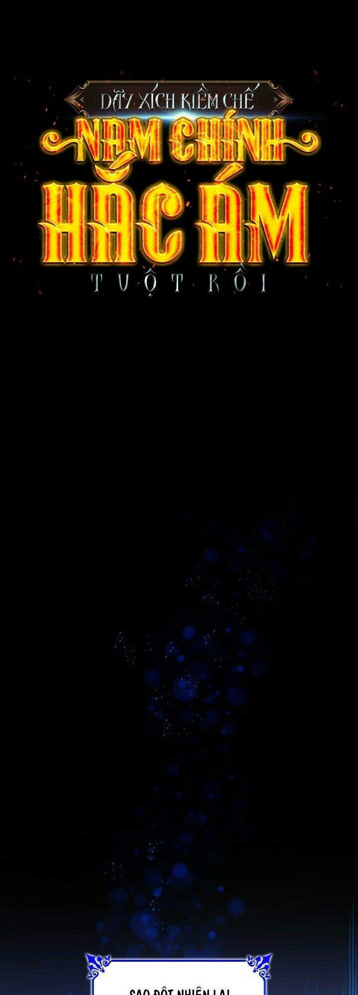 Tôi Đánh Mất Dây Xích Kiềm Chế Nam Chính Hắc Ám Chapter 18 - 1