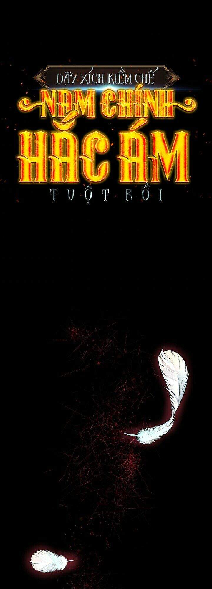 Tôi Đánh Mất Dây Xích Kiềm Chế Nam Chính Hắc Ám Chapter 6 - 2