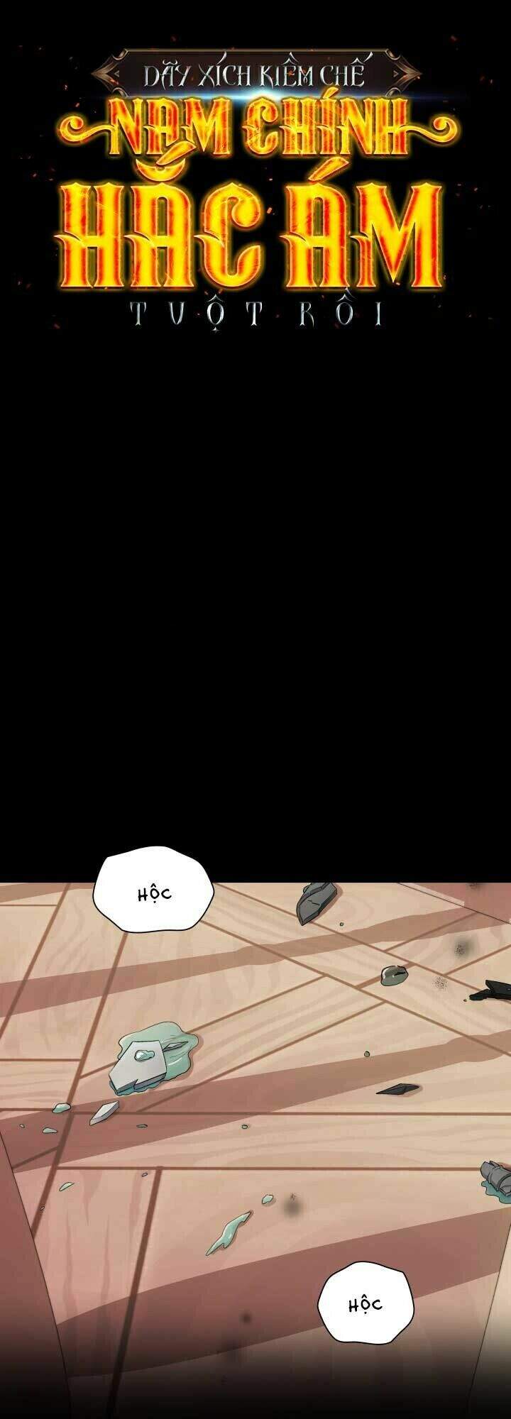 Tôi Đánh Mất Dây Xích Kiềm Chế Nam Chính Hắc Ám Chapter 9 - 2