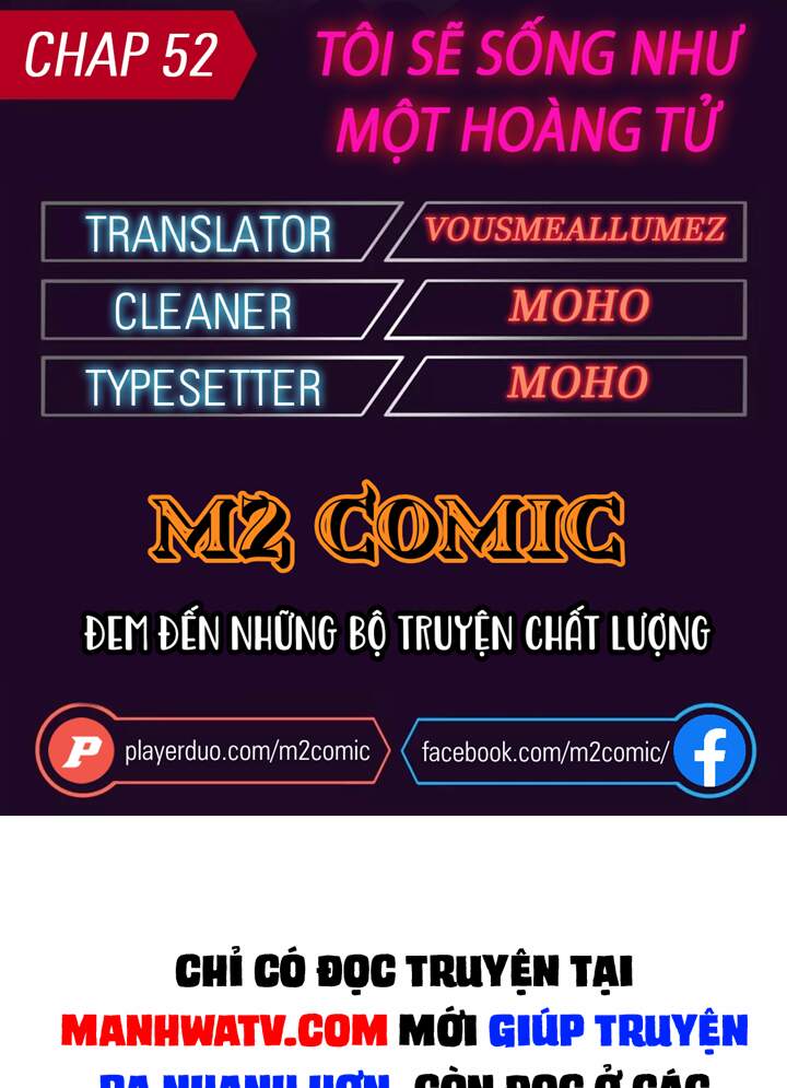 Tôi Sẽ Sống Như Một Hoàng Tử Chapter 52 - 1