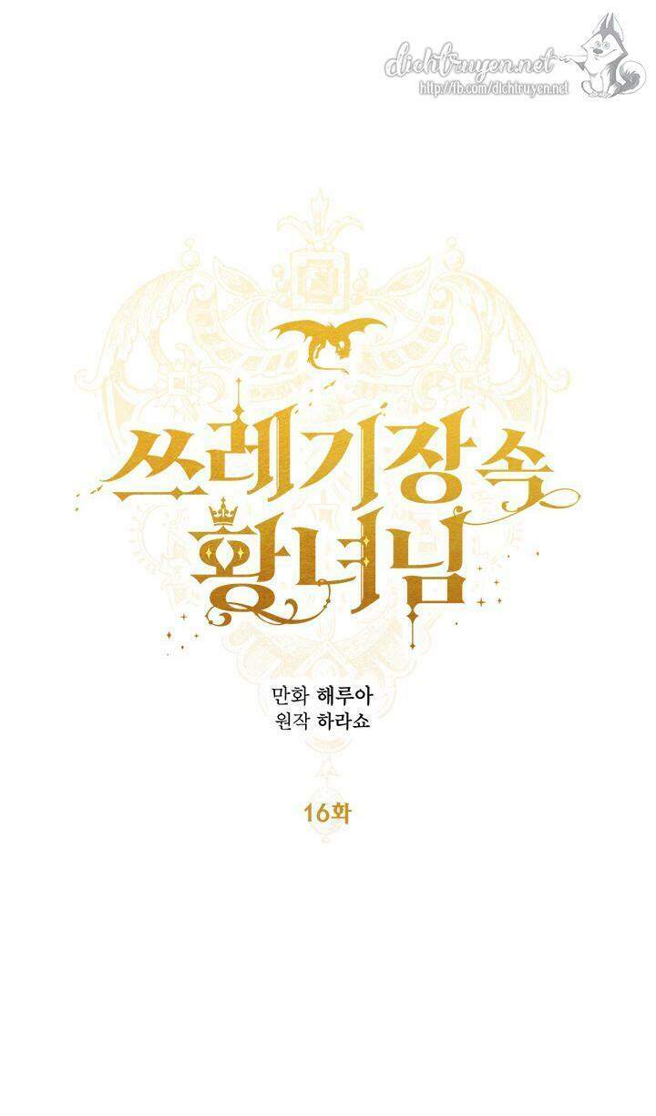 Công Chúa Bãi Rác Chapter 16 - 11