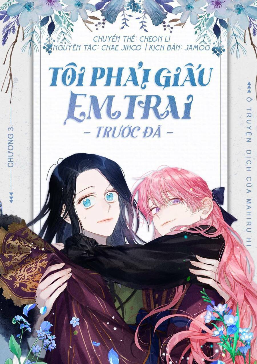 Tôi Phải Giấu Em Trai Trước Đã Chapter 3 - 1