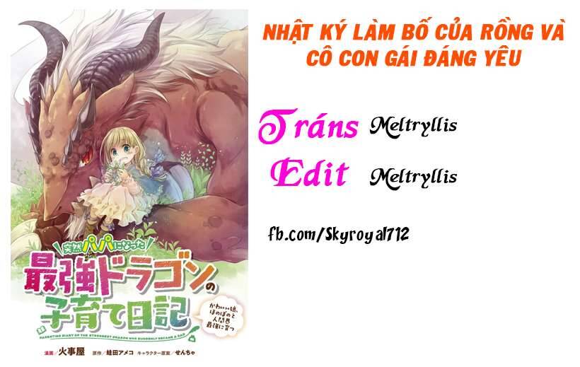 Nhật Ký Làm Bố Của Rồng Và Cô Con Gái Đáng Yêu Chapter 2 - 1