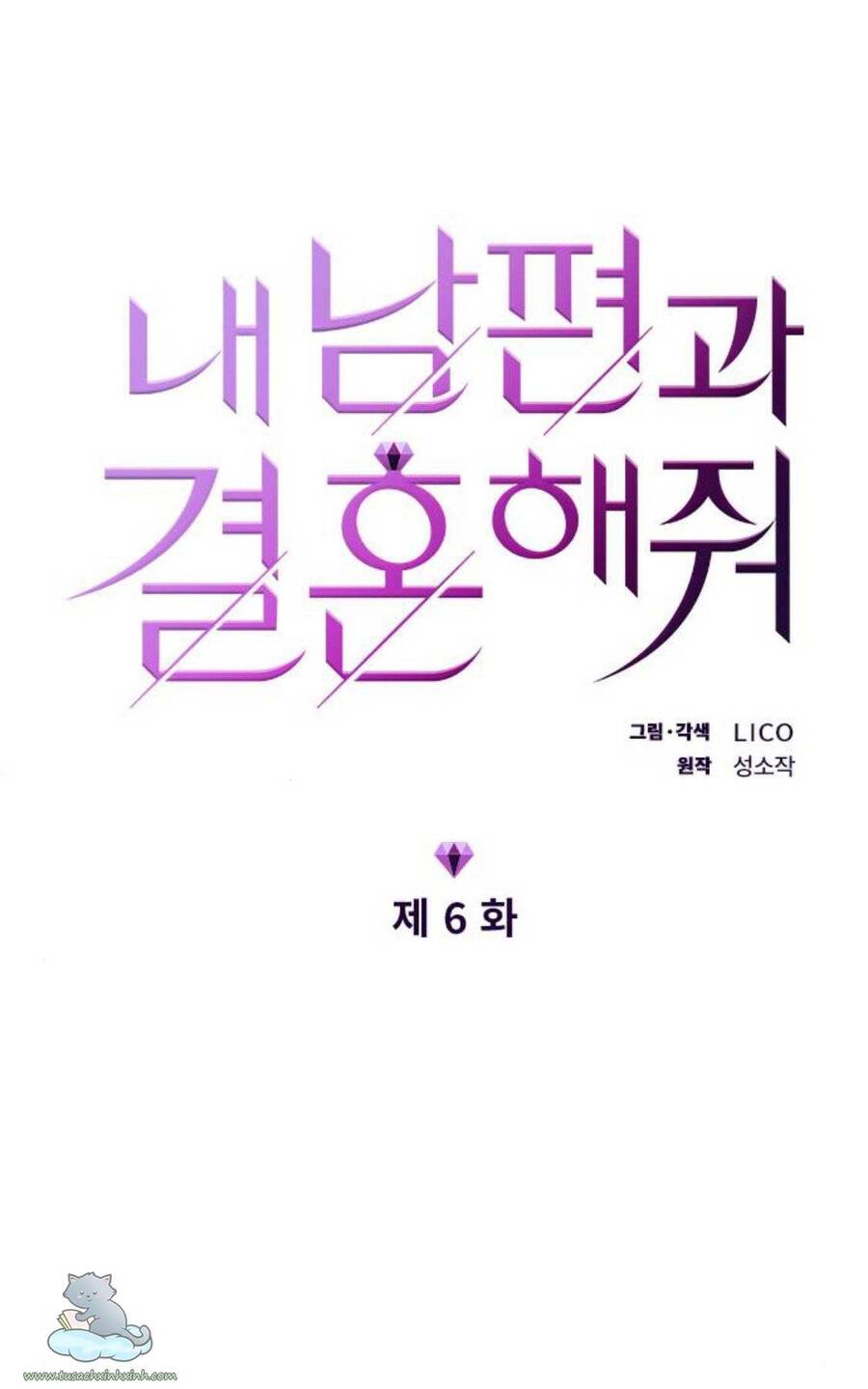 Cô Đi Mà Kết Hôn Với Chồng Tôi Đi Chapter 6 - 9