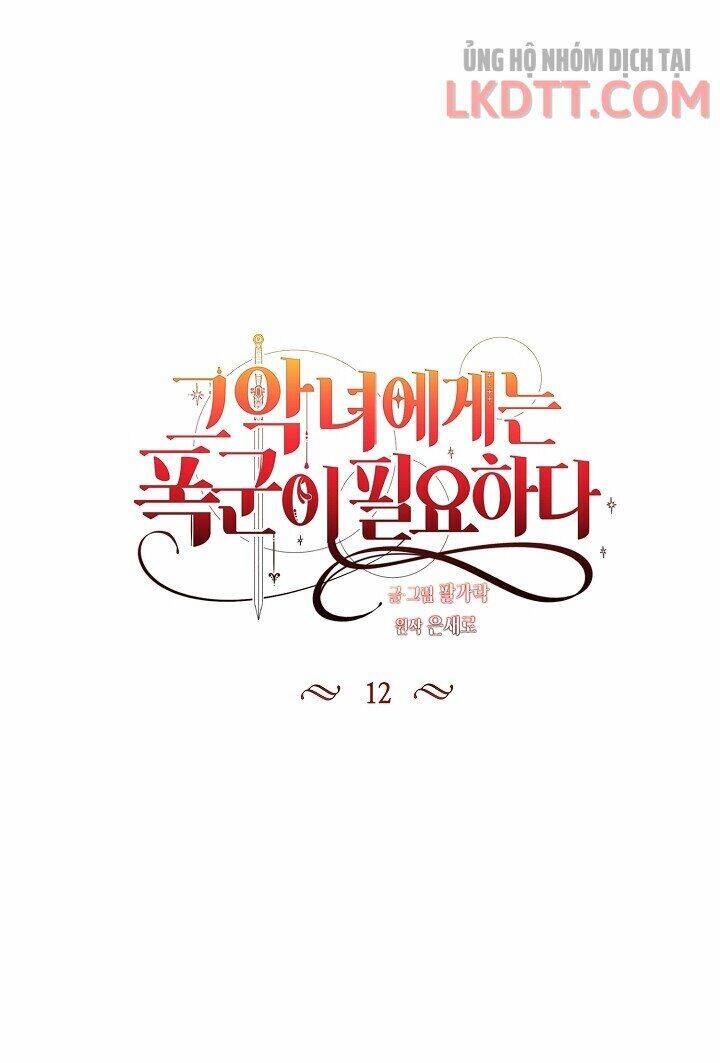 Ác Nữ Cần Bạo Chúa Chapter 12 - 7