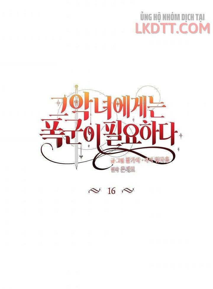 Ác Nữ Cần Bạo Chúa Chapter 16 - 13