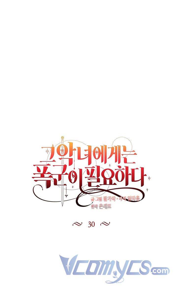 Ác Nữ Cần Bạo Chúa Chapter 30 - 22