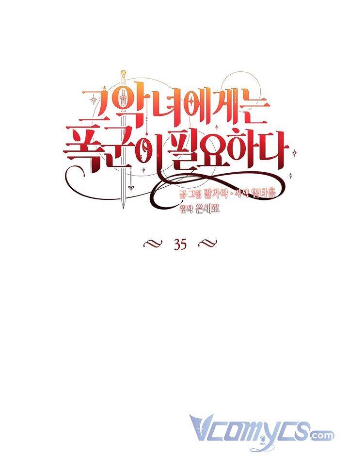 Ác Nữ Cần Bạo Chúa Chapter 35 - 34