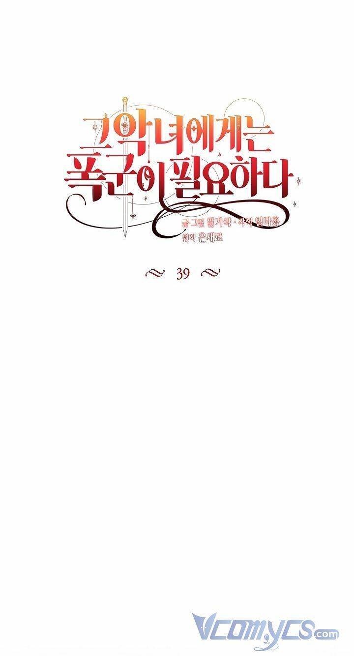 Ác Nữ Cần Bạo Chúa Chapter 39 - 19