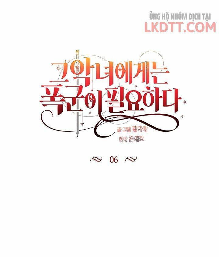 Ác Nữ Cần Bạo Chúa Chapter 6 - 16