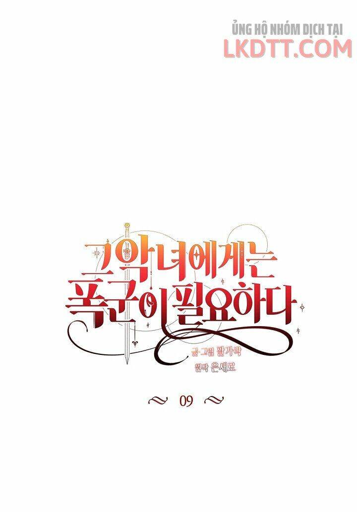 Ác Nữ Cần Bạo Chúa Chapter 9 - 17