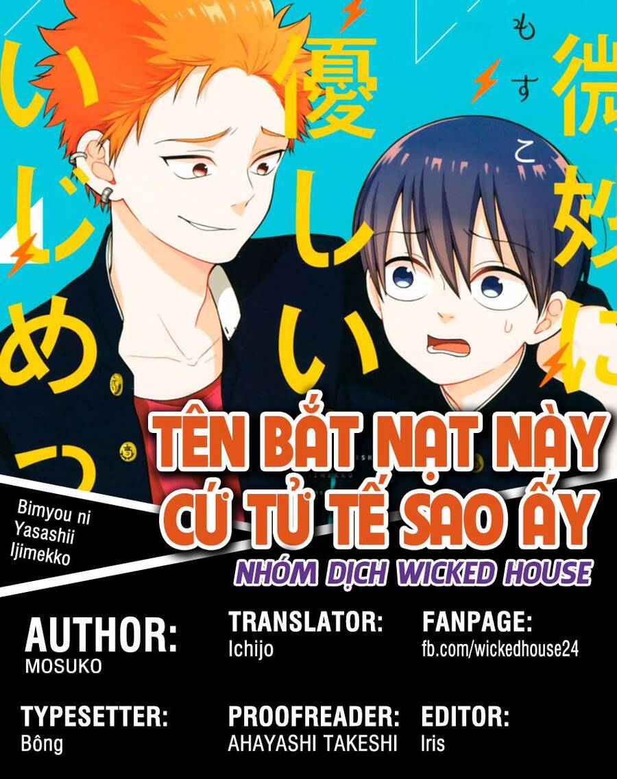 Tên Bắt Nạt Này Cứ Tử Tế Sao Ấy Chapter 15 - 1