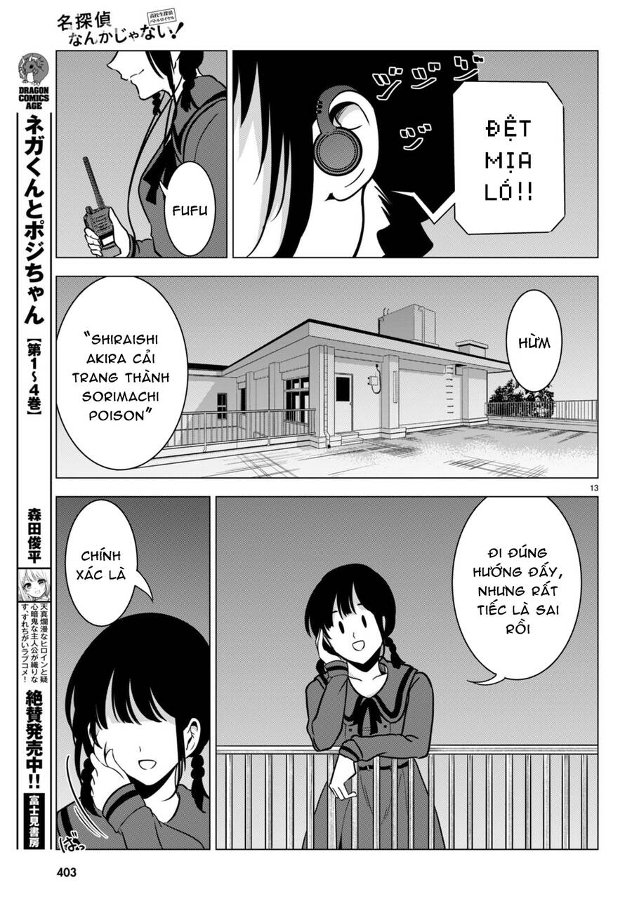 Không Phải Thám Tử Lừng Danh~! Đây Là Cuộc Chiến Giữa Những Thám Tử Cao Trung~! Chapter 13 - 15