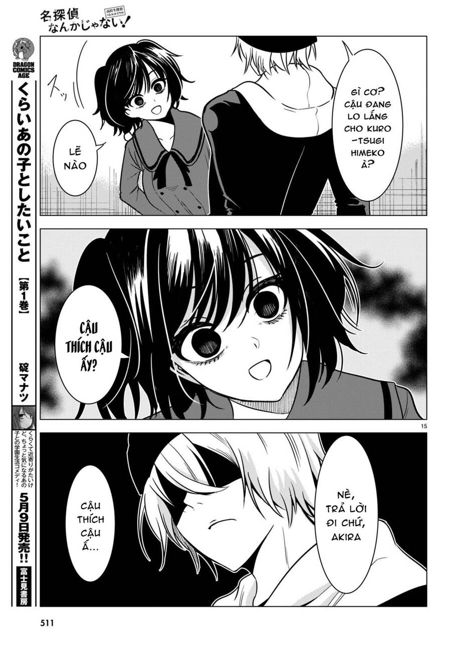 Không Phải Thám Tử Lừng Danh~! Đây Là Cuộc Chiến Giữa Những Thám Tử Cao Trung~! Chapter 14 - 16