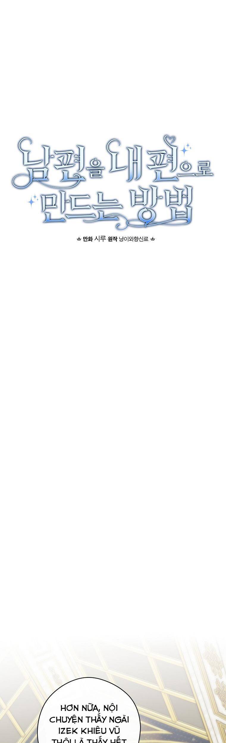 Phương Pháp Khiến Phu Quân Đứng Về Phía Tôi Chapter 52 - 13